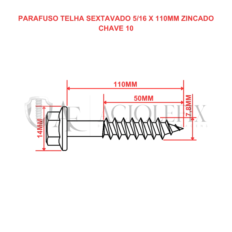 PARAFUSO TELHA COMPLETO 5/16 X 110MM CHV-7/16- CISE